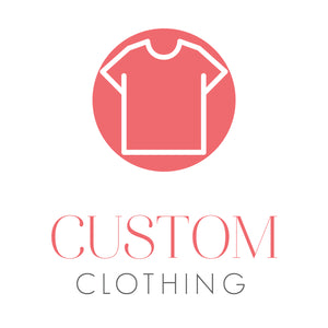 Custom  Clothing Creations