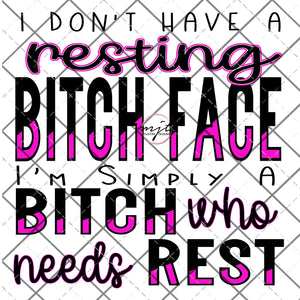 Resting Bitch face - PNG File