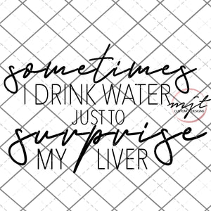 Surprise my Liver- PNG File