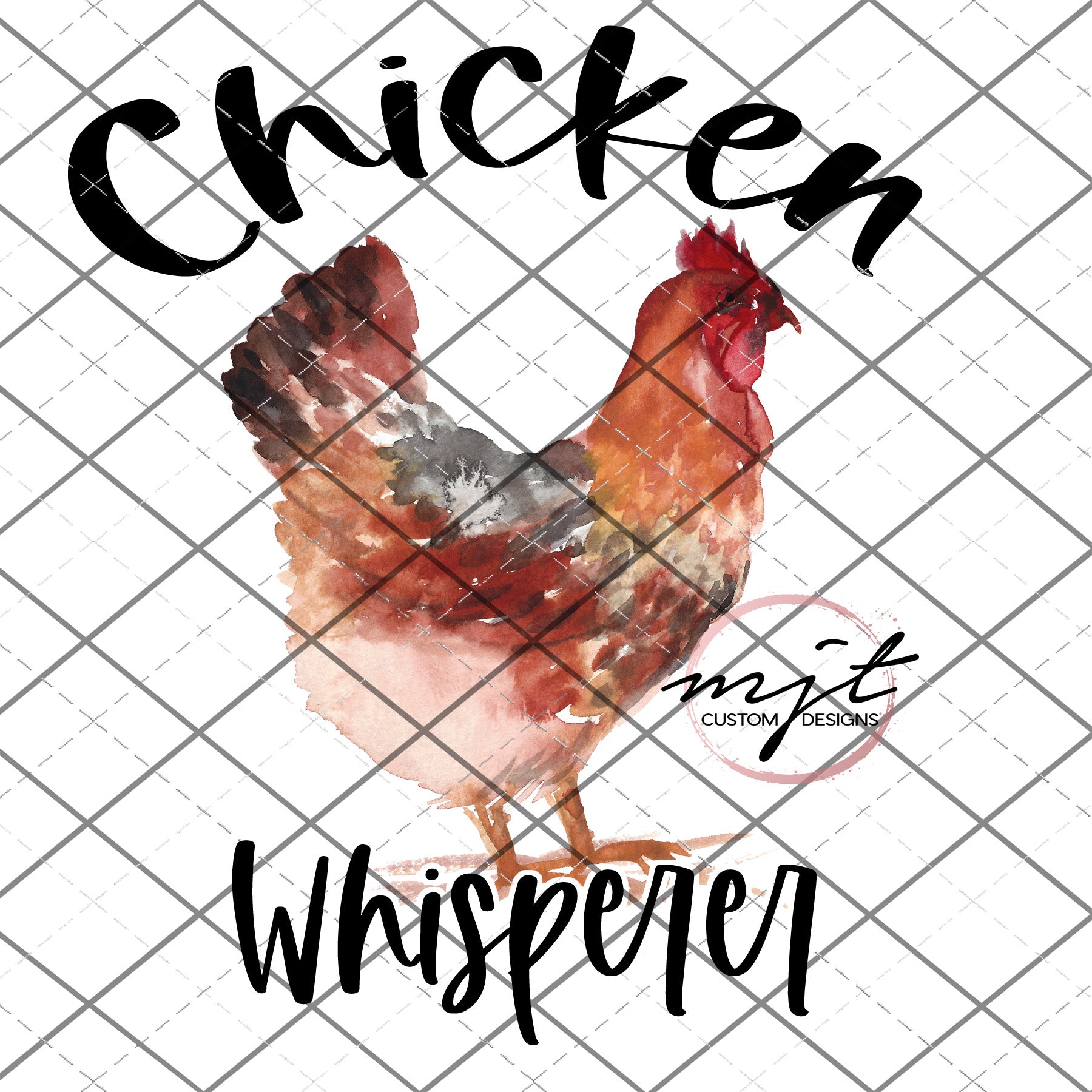Chicken Whisperer  - PNG File