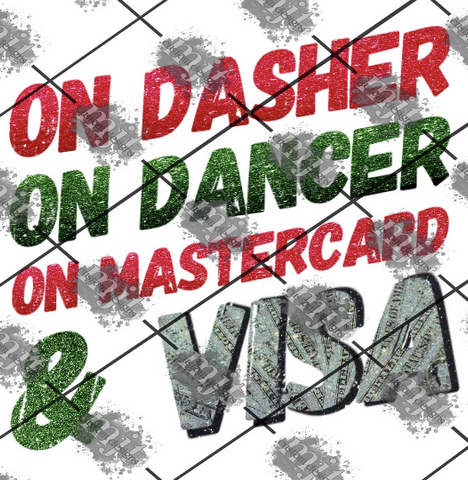 On Dasher On Dancer ON mastercard on VISA - fully Christmas PNG File