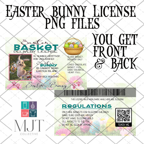 Easter Bunny License - PNG Files for sublimation - front and back