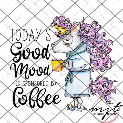 Today's Good Mood  - Coffee PNG File