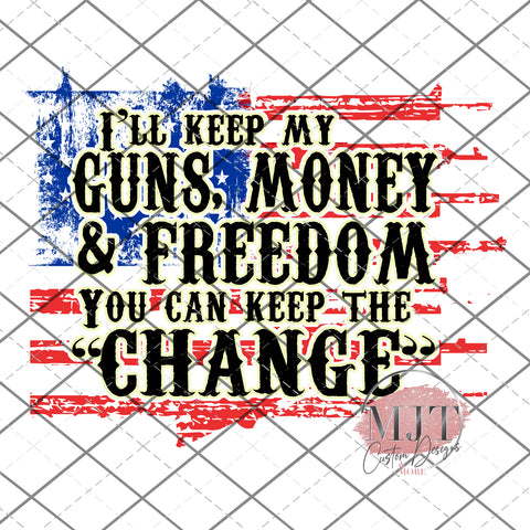 Guns Money and Freedom - PNG File