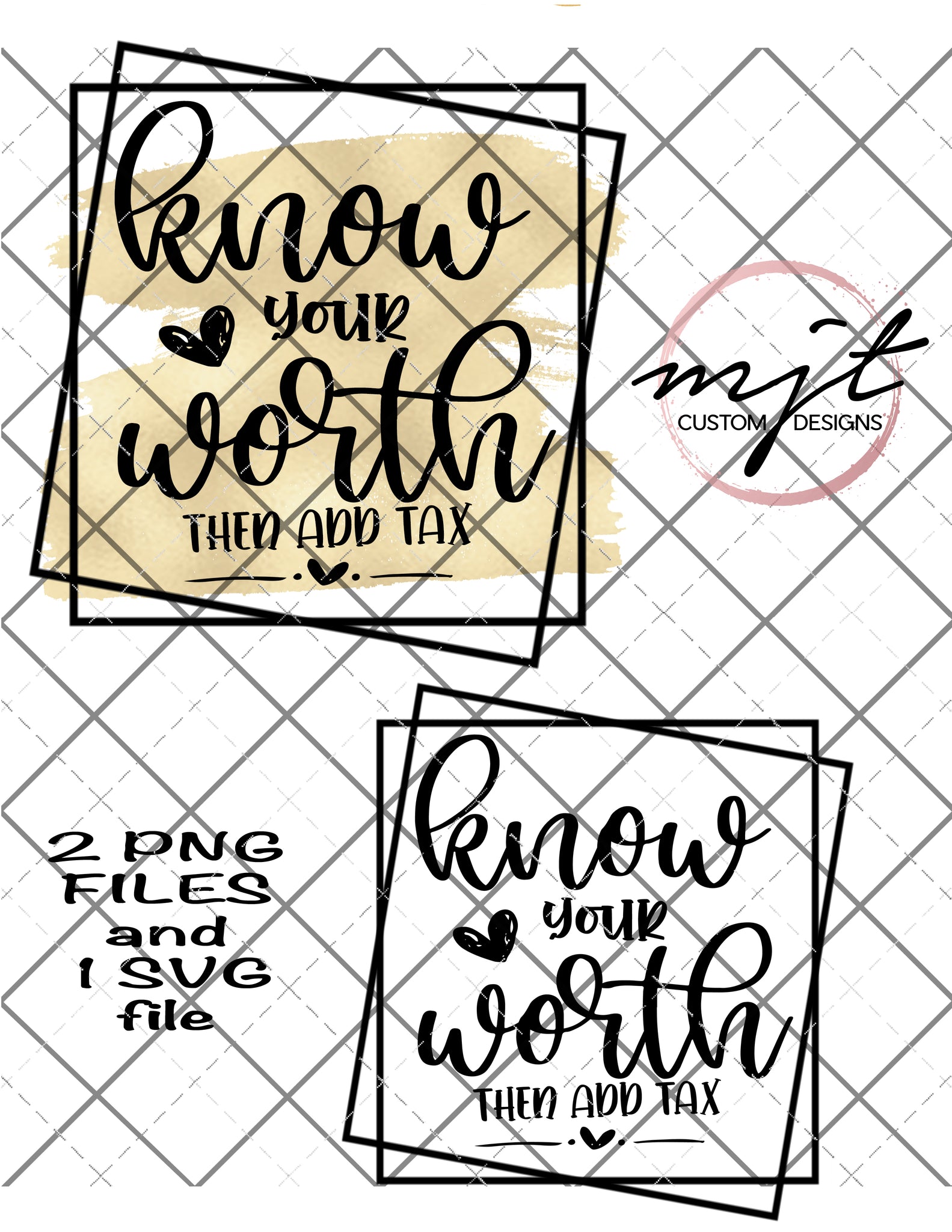 Know your worth-  PNG and SVG Files