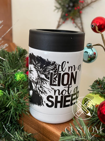 I'm a lion - not a sheep coozie -  12oz can and bottle