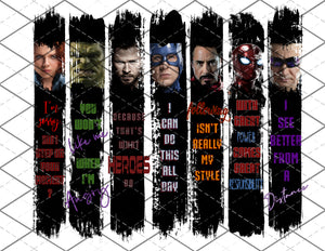 Avenger sayings- Full Wrap**PNG file for waterslide or sublimation