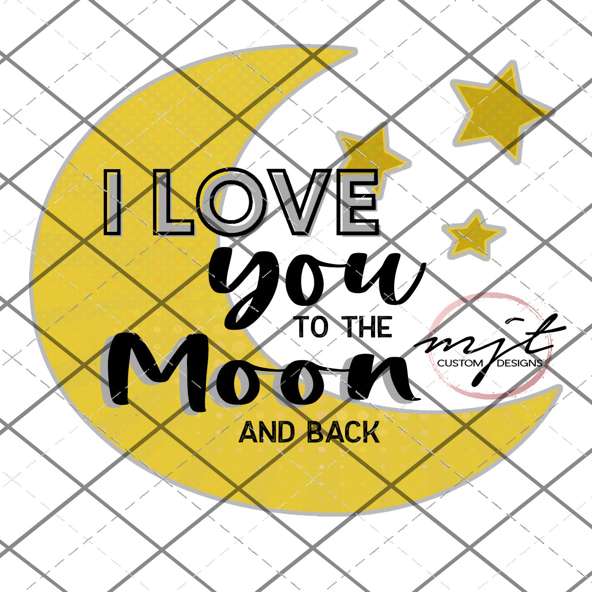I love you to the moon and back  - PNG File