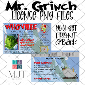 Mr. Grinch License - PNG Files for sublimation - front and back