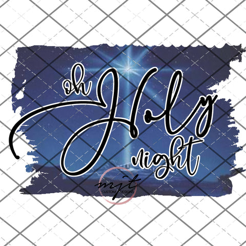 Oh Holy Night - holiday PNG File