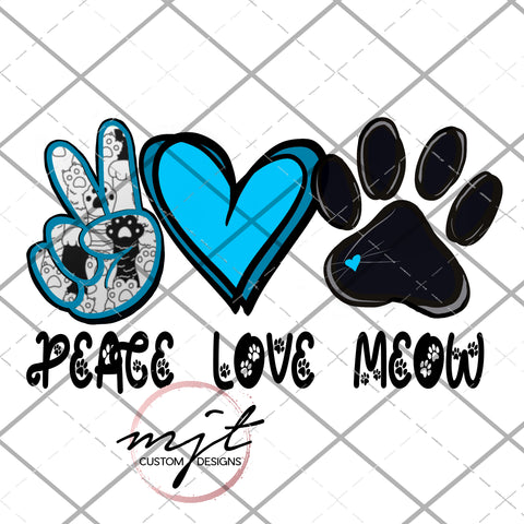 Peace Love and Meow PNG File