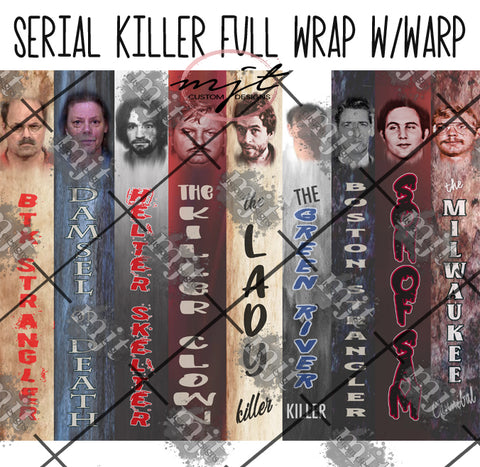 Serial Killers- Full Wrap**PNG file - DOWNLOAD for waterslides/sublimation