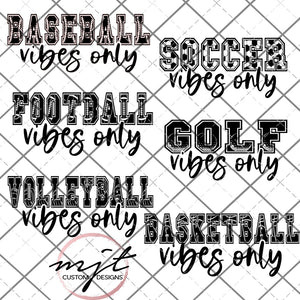 Sports vibes only -  PNG and SVG Files
