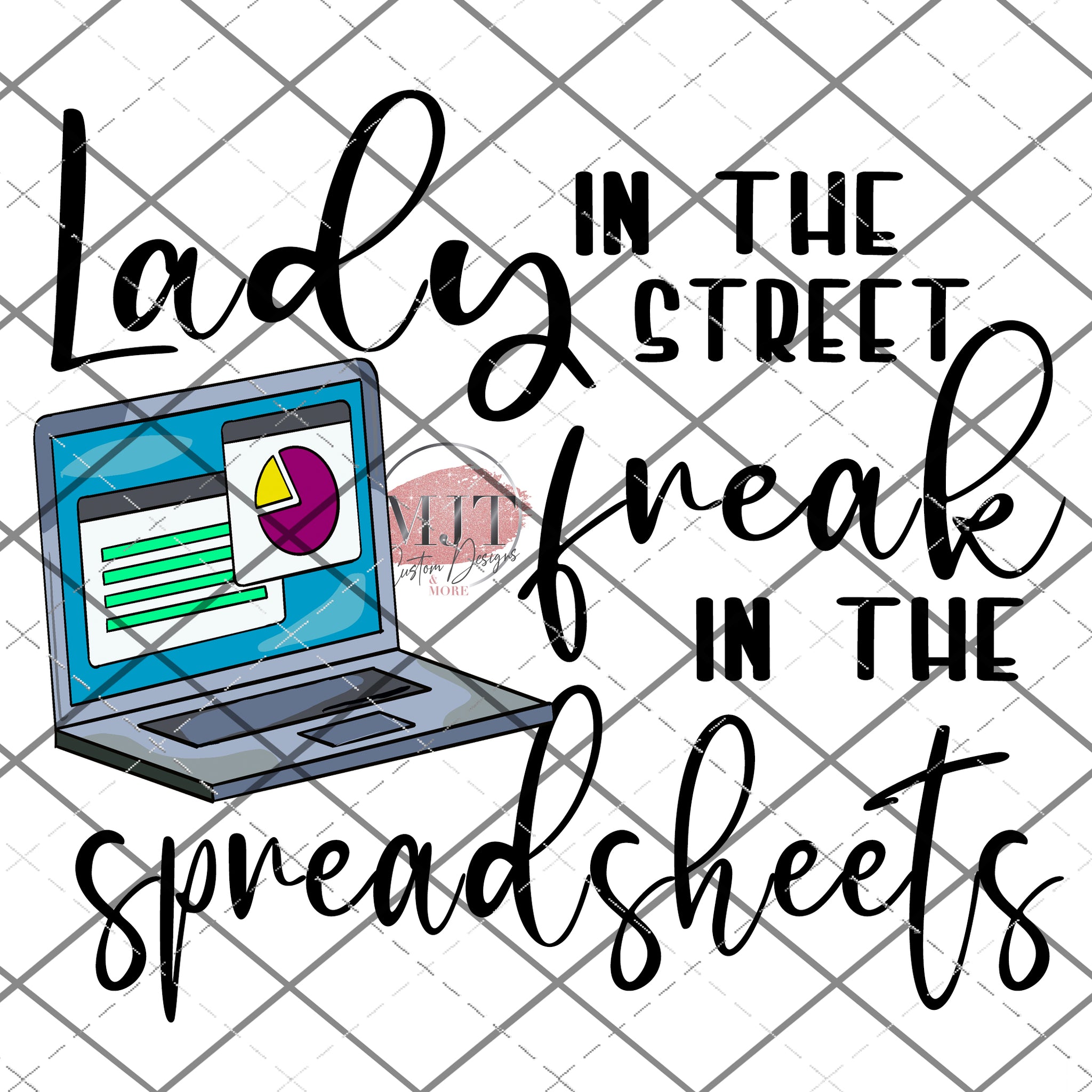 Freak in the Spreadsheets -  PNG File