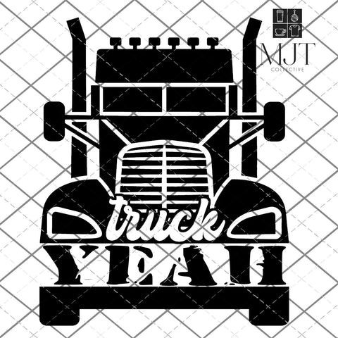 TRUCK YEAH - PNG and SVG  Files